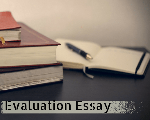 How to Write an Evaluation Essay